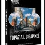 Topaz Gigapixel 4.4.3