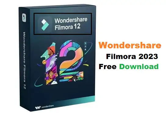 Wondershare Filmora 2023 Free Download